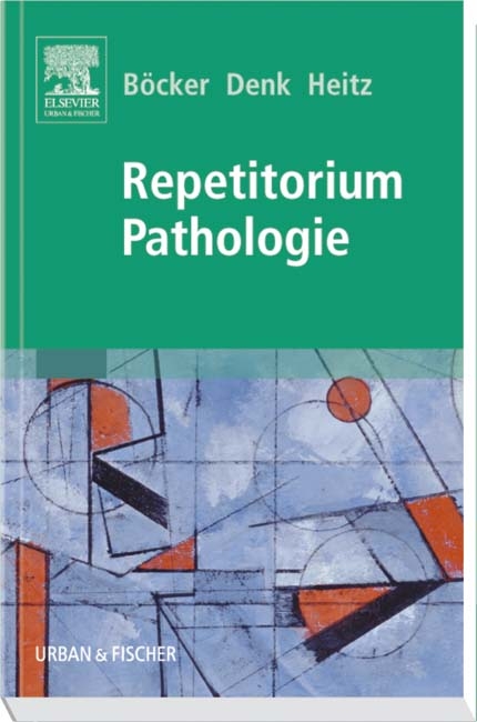 Repetitorium Pathologie - 