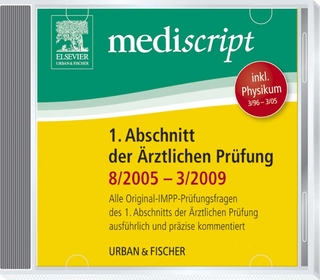 Mediscript 1. Abschnitt der Ärztlichen Prüfung 8/05-3/09 CD-Rom, inkl. Physikum 3/96-3/05