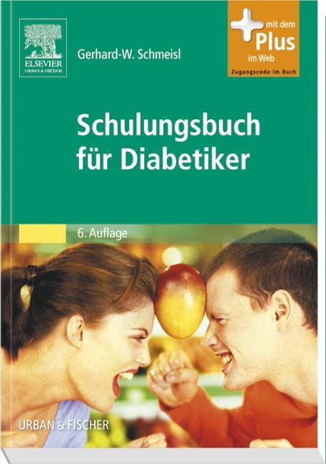 Schulungsbuch f&uuml;r Diabetiker - Gerhard-W. Schmeisl