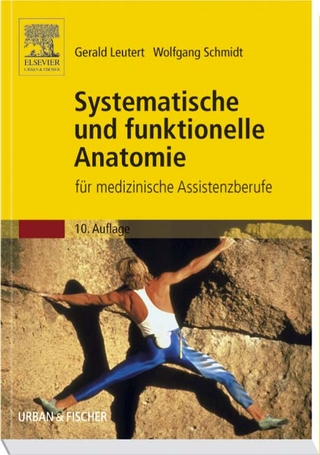 Systematische und funktionelle Anatomie