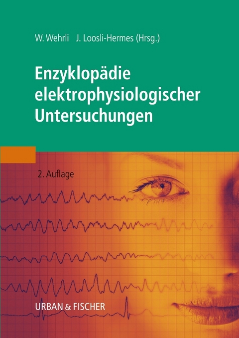 Enzyklop&auml;die elektrophysiologischer Untersuchungen - 