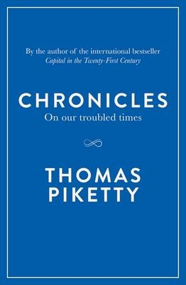 Chronicles - Thomas Piketty