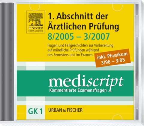MEDISCRIPT-CD-ROM GK1, PHYSIKUM 3/96-3/05, Erster Abschnitt der &Auml;rztlichen Pr&uuml;fung 8/05-3/07 - Martino Spitaletta