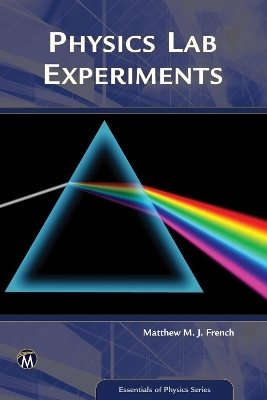 Physics Lab Experiments - Matthew French