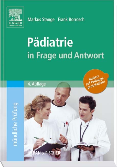 P&auml;diatrie in Frage und Antwort - Markus Stange, Frank Borrosch