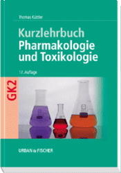 Pharmakologie und Toxikologie - Thomas K&uuml;ttler