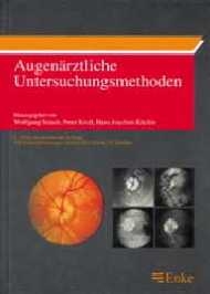 Augen&auml;rztliche Untersuchungsmethoden - 