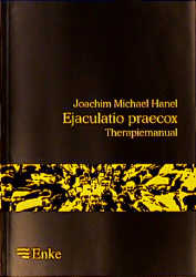 Ejaculatio Praecox - Michael J Hanel