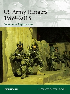 US Army Rangers 1989&ndash;2015 - Leigh Neville