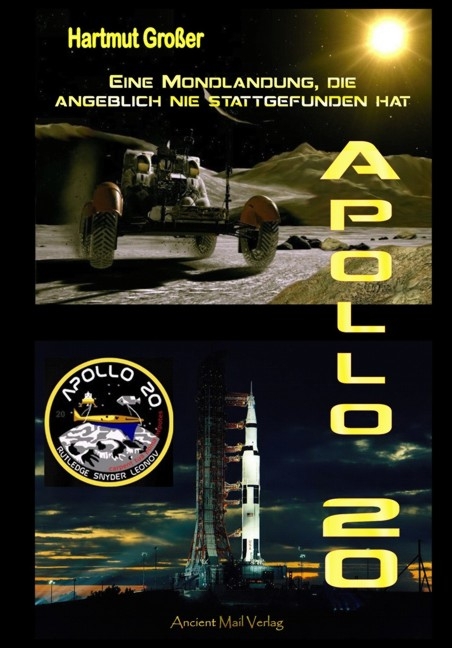 Apollo 20 - Hartmut Gro&szlig;er
