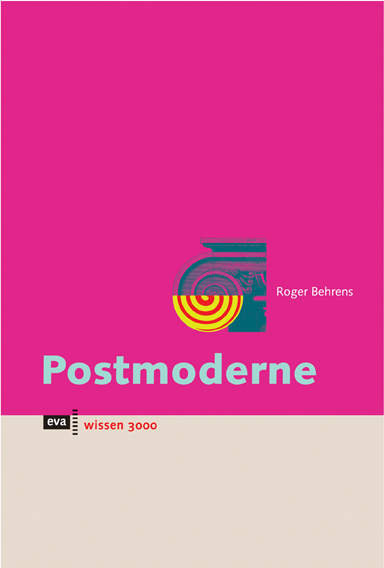Postmoderne - Roger Behrens