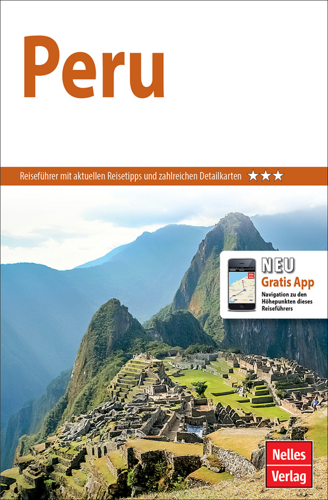 Nelles Guide Reisef&uuml;hrer Peru