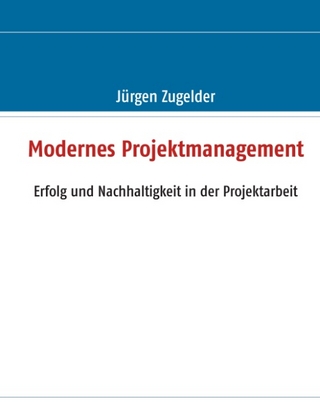 Modernes Projektmanagement