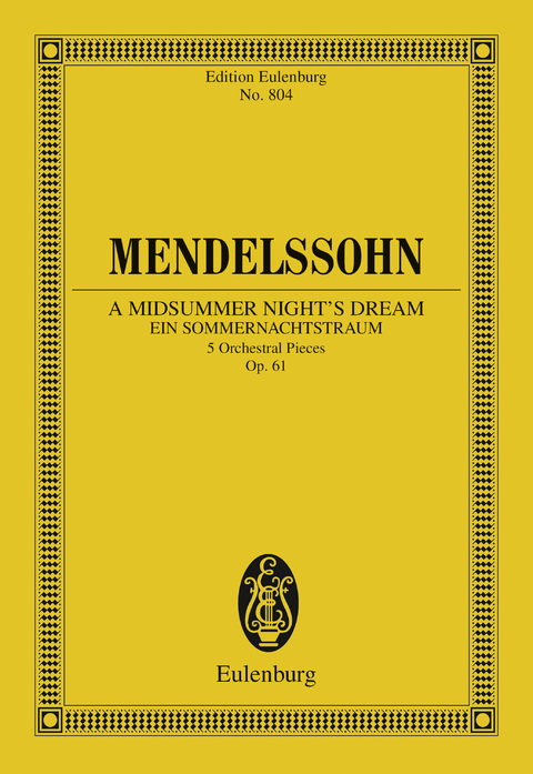 A Midsummer Night's Dream - Felix Mendelssohn Bartholdy