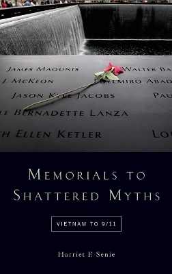 Memorials to Shattered Myths