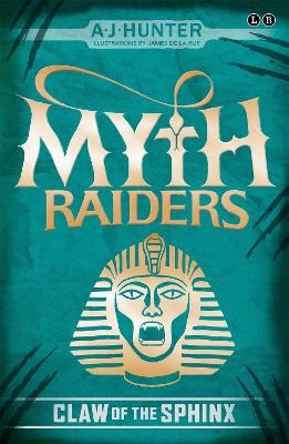Myth Raiders: Claw of the Sphinx - A.J. Hunter