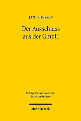Der Ausschluss aus der GmbH - Jan Thiessen