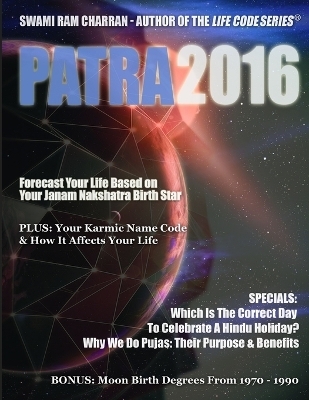 Patra 2016 (Hindu Astrological Calendar & More) - Swami Ram Charran