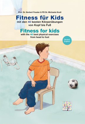 Fitness f&uuml;r Kids / Fitness for kids - Norbert Fessler, Michaela Knoll