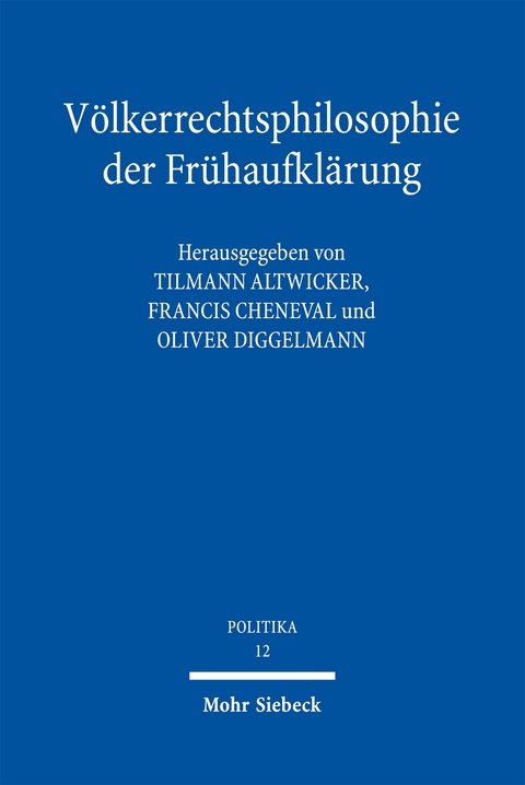 Völkerrechtsphilosophie der Frühaufklärung - 