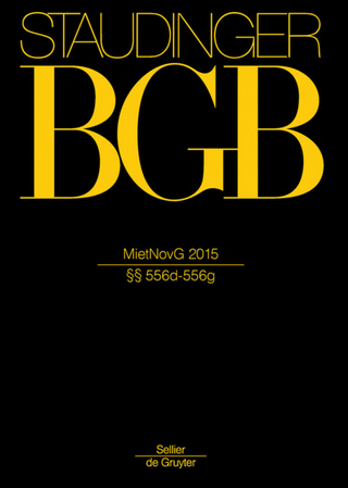 J. von Staudingers Kommentar zum Bürgerlichen Gesetzbuch mit Einführungsgesetz... / MietNovG 2015