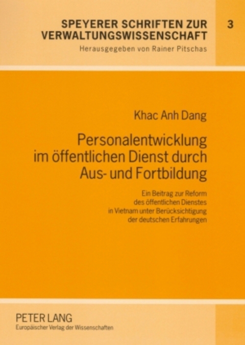 Personalentwicklung im &ouml;ffentlichen Dienst durch Aus- und Fortbildung - Khac Anh Dang