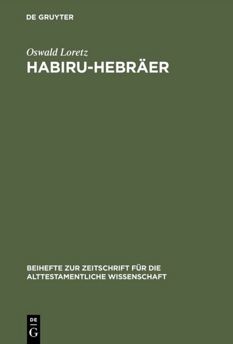 Habiru-Hebr&auml;er - Oswald Loretz