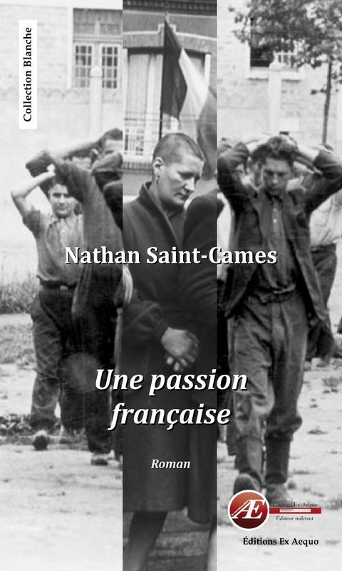 Une passion fran&ccedil;aise - Nathan Saint-Cames