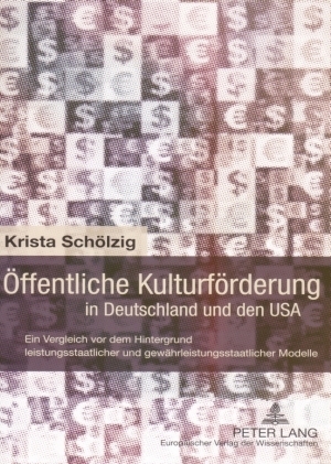 Öffentliche Kulturförderung in Deutschland und den USA