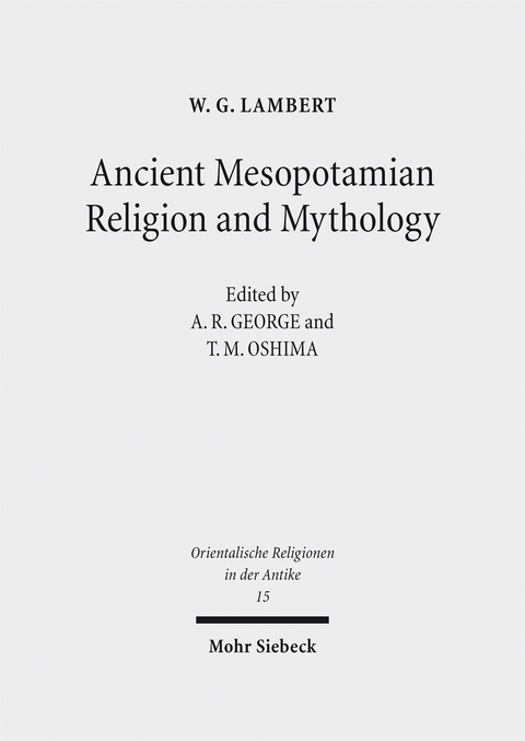 Ancient Mesopotamian Religion and Mythology - W.G. Lambert