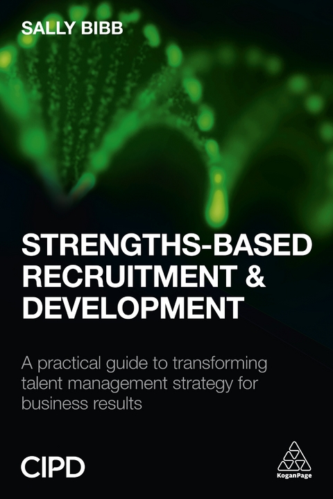 Strengths-Based Recruitment and Development - Sally Bibb
