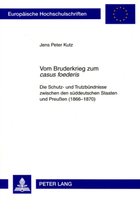 Vom Bruderkrieg zum &laquo;casus foederis&raquo; - Jens Peter Kutz