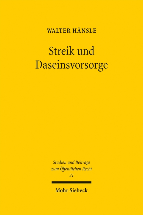 Streik und Daseinsvorsorge - Walter Hänsle