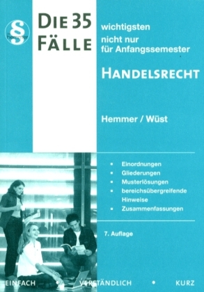 35 F&auml;lle - Handelsrecht - Karl-Edmund Hemmer, Achim W&uuml;st