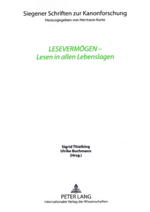 Leseverm&ouml;gen &ndash; Lesen in allen Lebenslagen - 