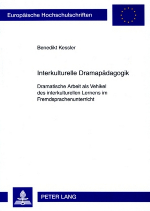 Interkulturelle Dramap&auml;dagogik - Benedikt Kessler