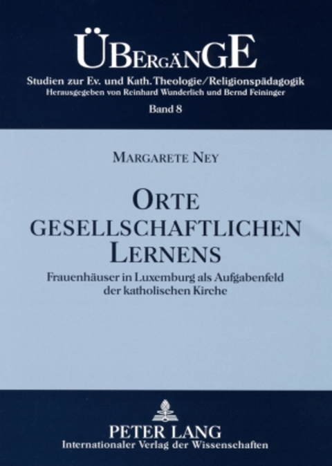 Orte gesellschaftlichen Lernens - Margarete Ney