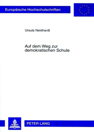 Auf dem Weg zur demokratischen Schule - Ursula Neidhardt