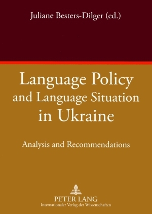 Language Policy and Language Situation in Ukraine