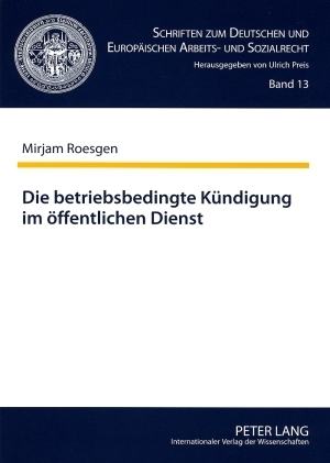 Die betriebsbedingte Kuendigung im oeffentlichen Dienst