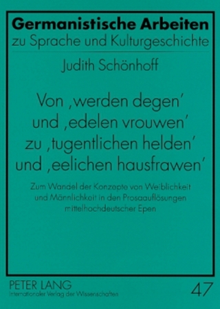 Von «werden degen» und «edelen vrouwen» zu «tugentlichen helden» und «eelichen hausfrawen»
