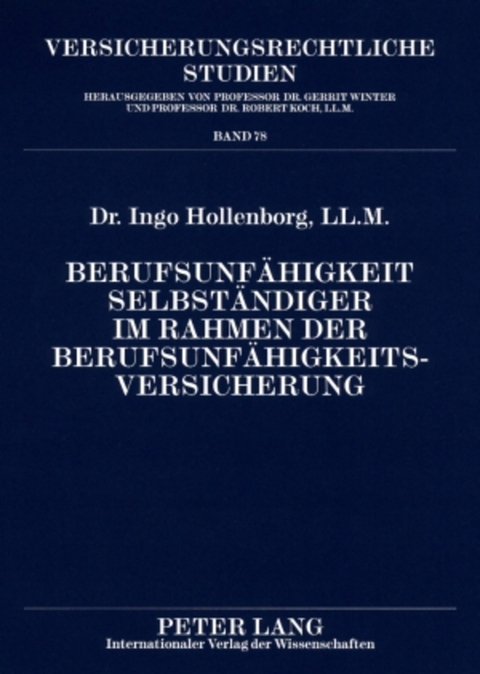 Berufsunf&auml;higkeit Selbst&auml;ndiger im Rahmen der Berufsunf&auml;higkeitsversicherung - Ingo Hollenborg