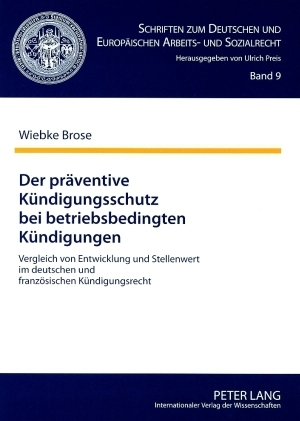 Der pr&auml;ventive K&uuml;ndigungsschutz bei betriebsbedingten K&uuml;ndigungen - Wiebke Brose