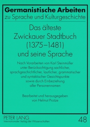 Das aelteste Zwickauer Stadtbuch (1375-1481) und seine Sprache