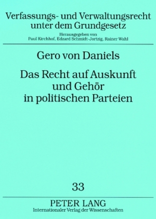 Das Recht auf Auskunft und Gehör in politischen Parteien