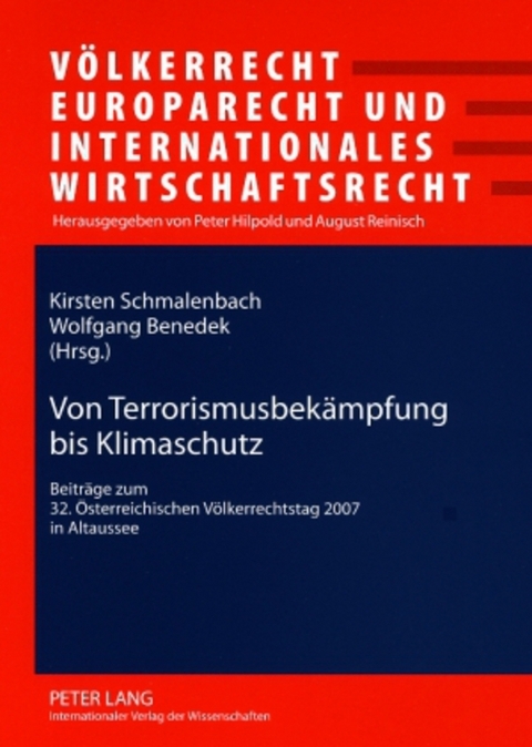 Von Terrorismusbek&auml;mpfung bis Klimaschutz - 