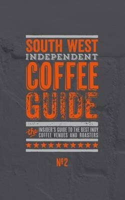South West Independent Coffee Guide