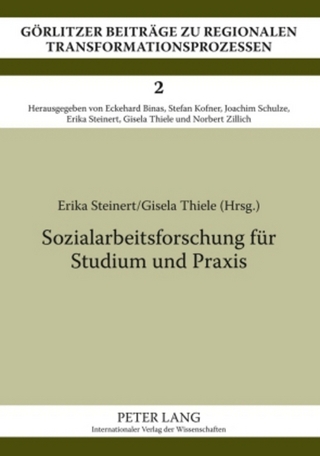 Sozialarbeitsforschung für Studium und Praxis
