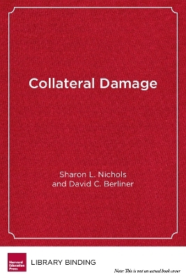 Collateral Damage - Sharon L. Nichols, David C. Berliner