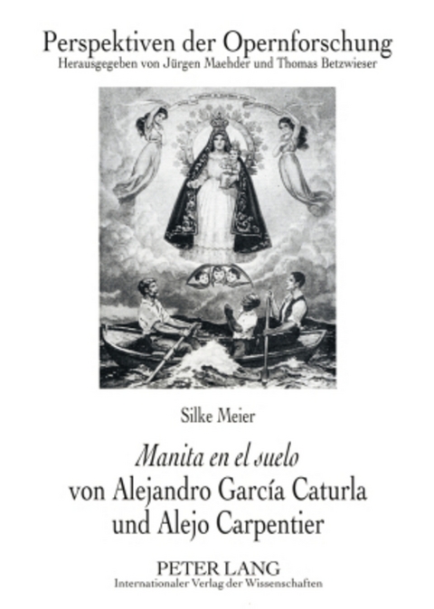 &laquo;Manita en el suelo&raquo; von Alejandro Garc&iacute;a Caturla und Alejo Carpentier - Silke Meier